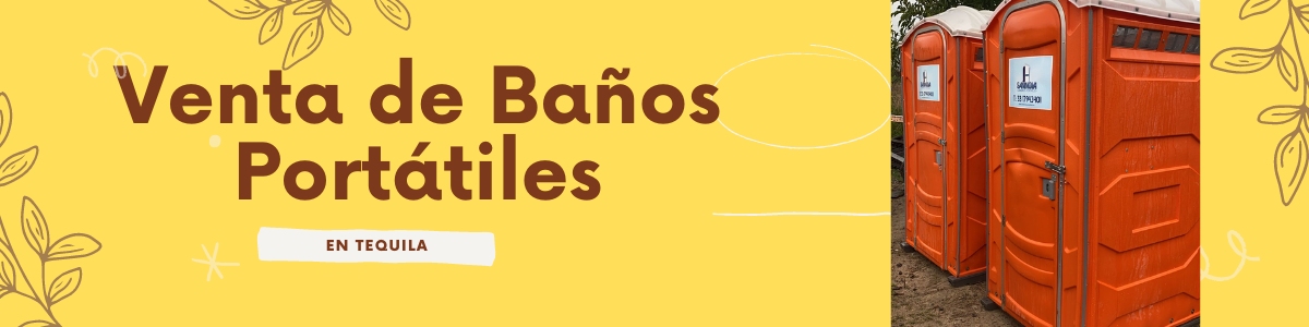Alquiler de Baños Tequila