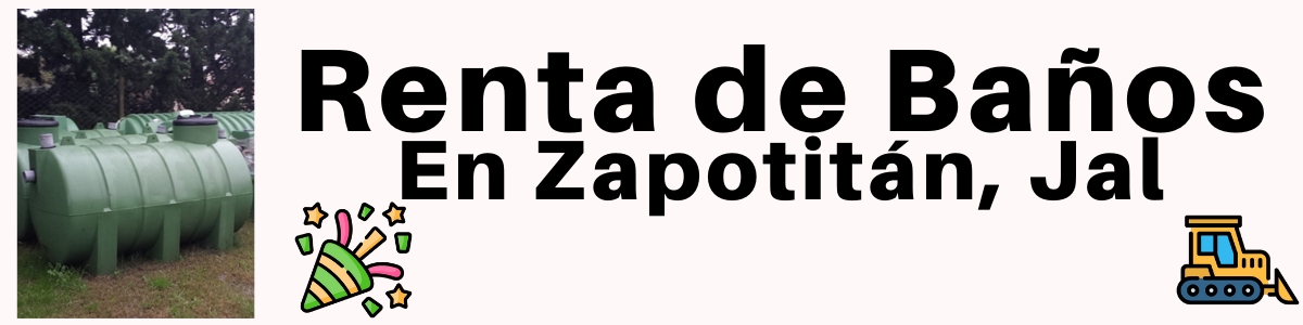 Alquiler de Baños Zapotitlán de Hidalgo