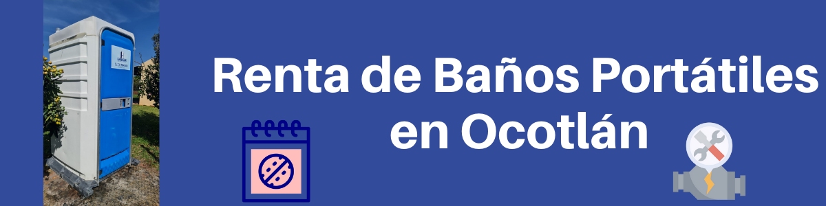 Alquiler de Baños en Ocotlán